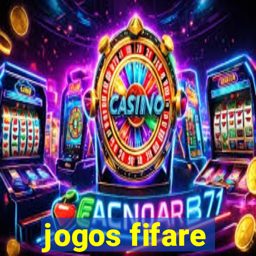 jogos fifare